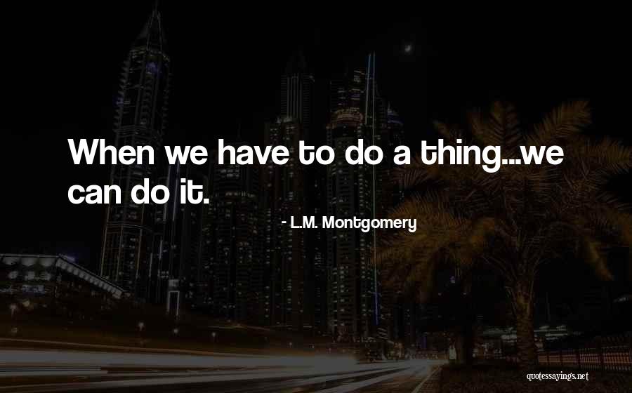 L M Quotes By L.M. Montgomery L M Quotes By L.M. Montgomery