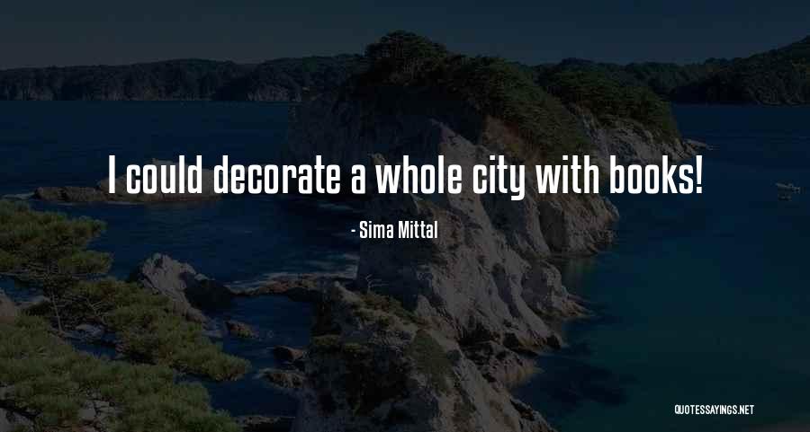 L Mittal Quotes By Sima Mittal L Mittal Quotes By Sima Mittal