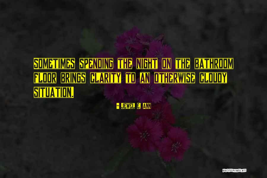 L Ml D Nya Fragman Quotes By Jewel E. Ann L Ml D Nya Fragman Quotes By Jewel E. Ann