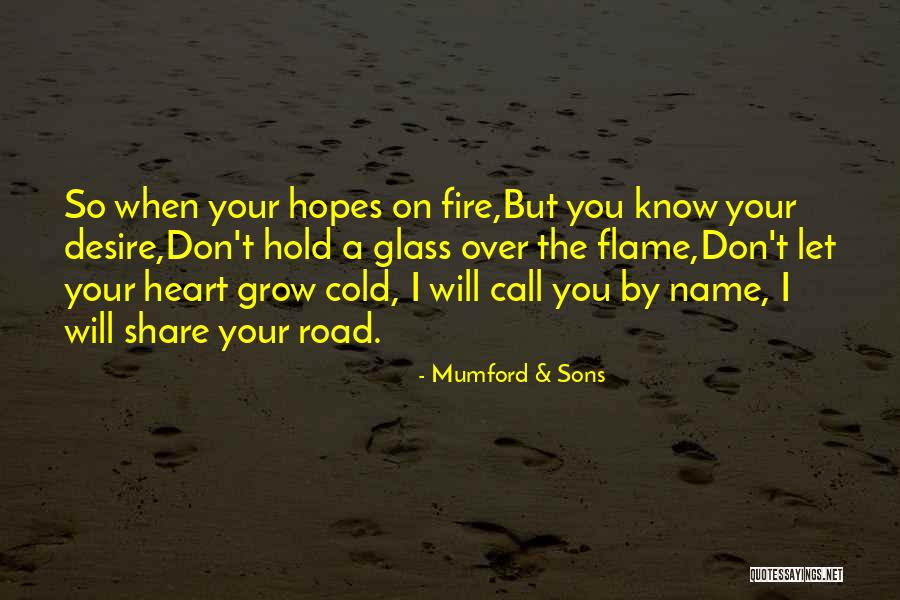 L Mumford Quotes By Mumford & Sons L Mumford Quotes By Mumford & Sons