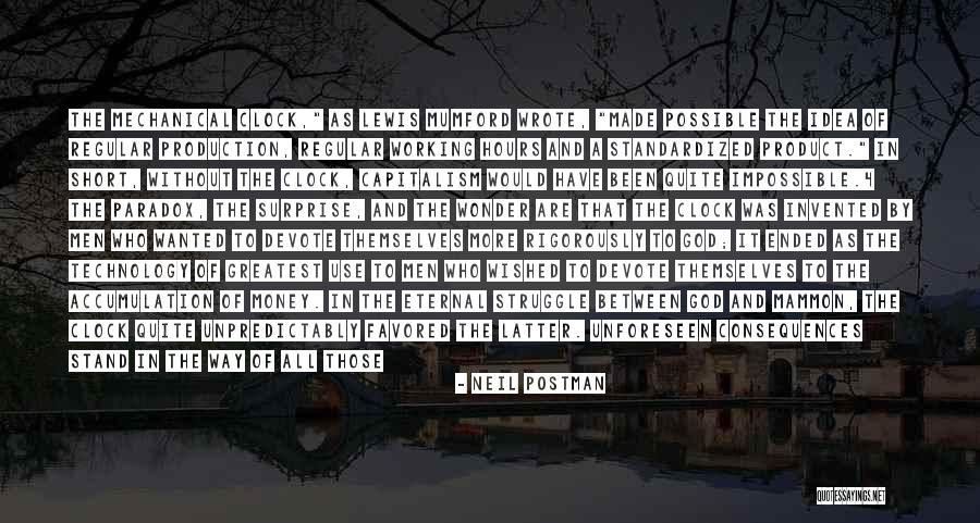 L Mumford Quotes By Neil Postman L Mumford Quotes By Neil Postman