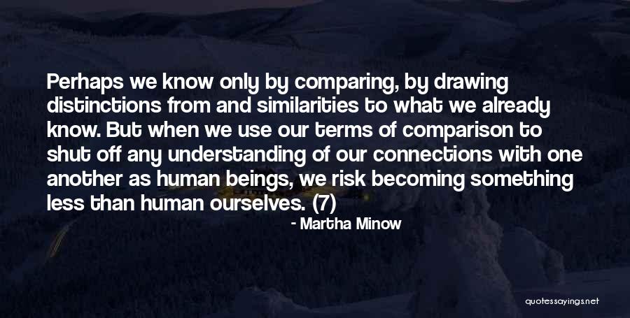 L N N Kani Neden Leke Quotes By Martha Minow L N N Kani Neden Leke Quotes By Martha Minow
