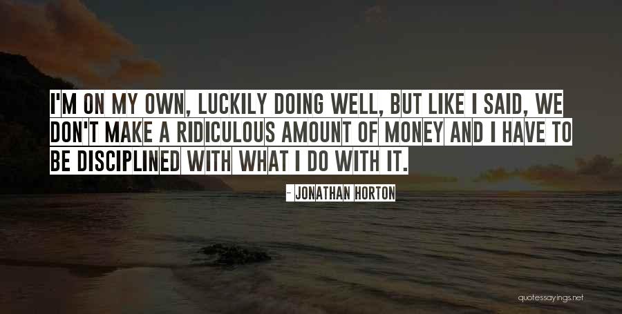 L N N Odasi Quotes By Jonathan Horton L N N Odasi Quotes By Jonathan Horton