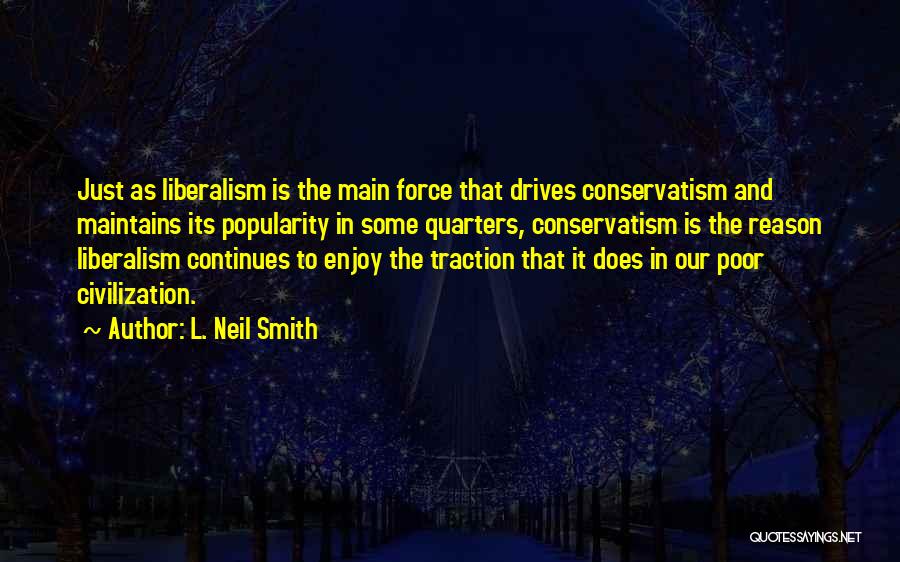 L. Neil Smith Quotes 1091414