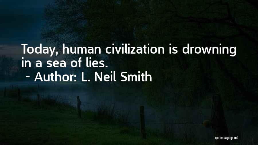 L. Neil Smith Quotes 1171959