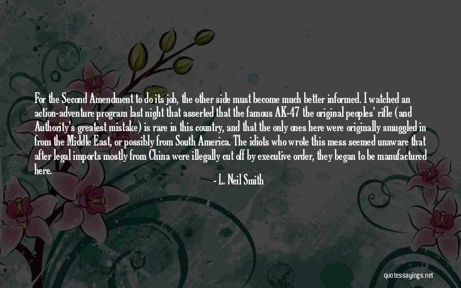L. Neil Smith Quotes 1389807 L. Neil Smith Quotes 1389807