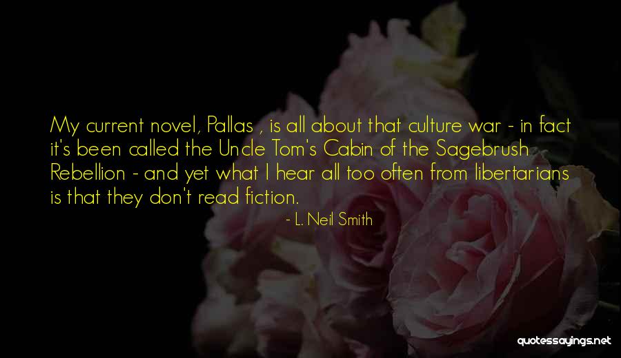 L. Neil Smith Quotes 1551958