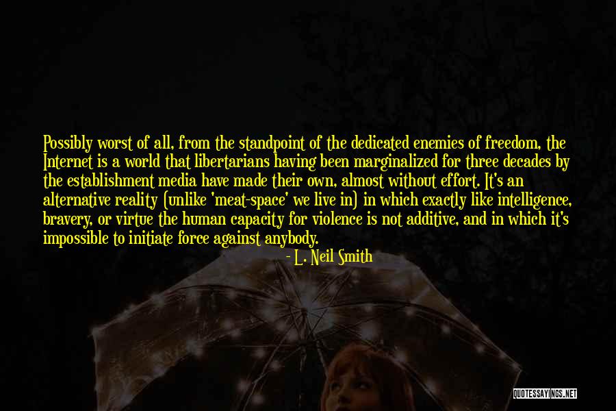 L. Neil Smith Quotes 1588052 L. Neil Smith Quotes 1588052
