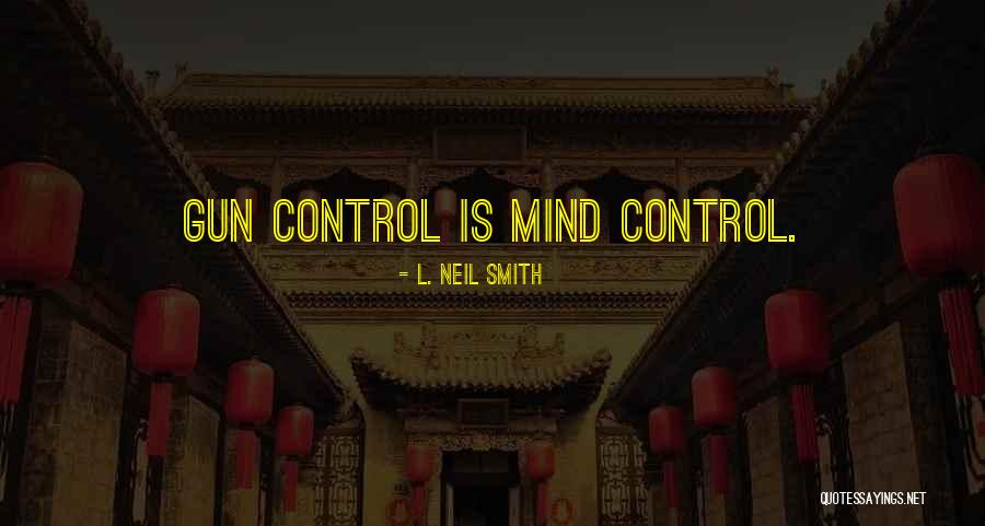 L. Neil Smith Quotes 1698432 L. Neil Smith Quotes 1698432