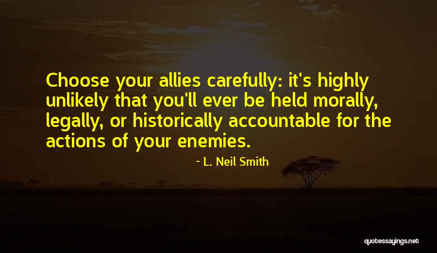 L. Neil Smith Quotes 1873156 L. Neil Smith Quotes 1873156