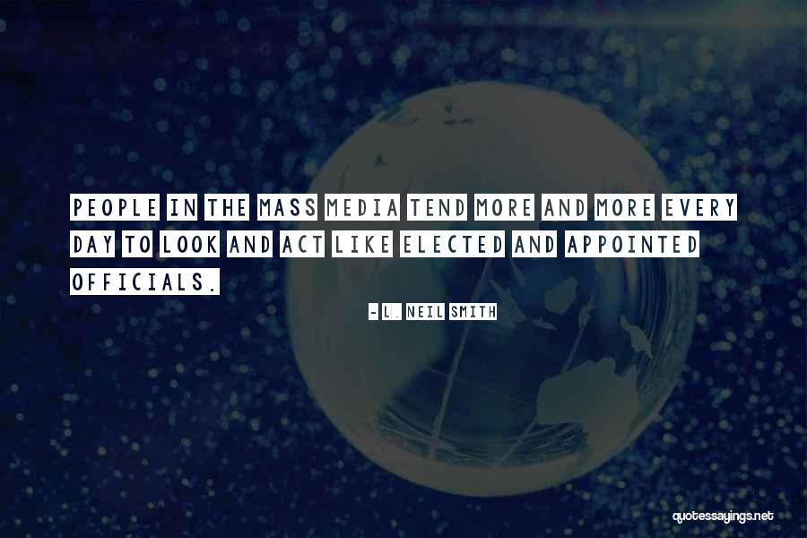 L. Neil Smith Quotes 2271457 L. Neil Smith Quotes 2271457