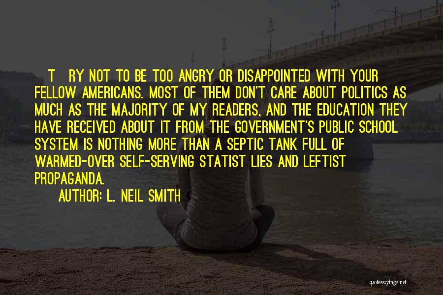 L. Neil Smith Quotes 637216