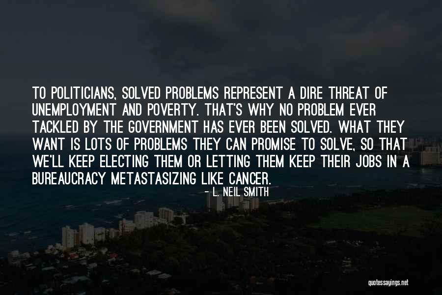 L. Neil Smith Quotes 703265 L. Neil Smith Quotes 703265