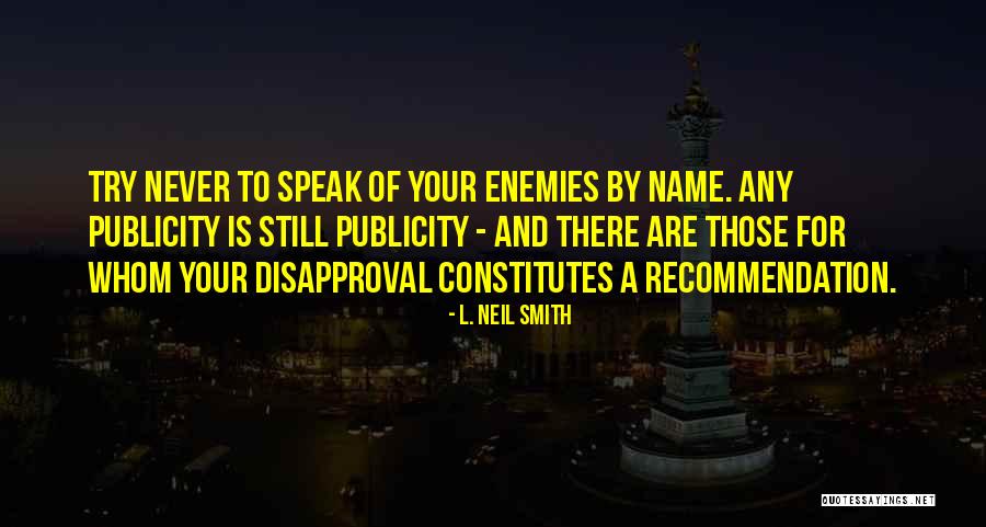 L. Neil Smith Quotes 894626