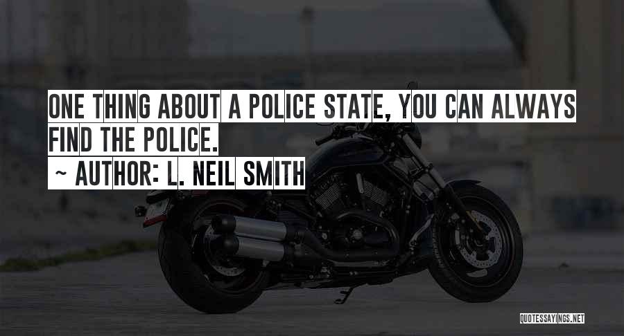 L. Neil Smith Quotes 972649