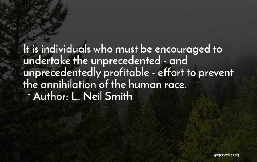 L. Neil Smith Quotes 974905