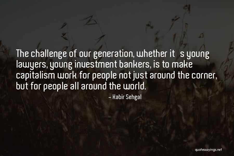 L Nyok Quotes By Kabir Sehgal L Nyok Quotes By Kabir Sehgal
