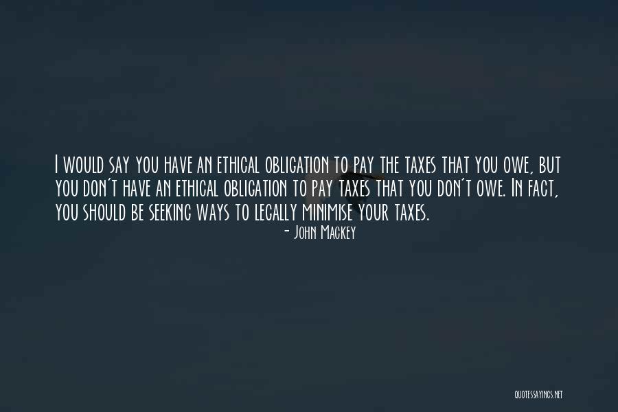 L O C Quotes By John Mackey L O C Quotes By John Mackey
