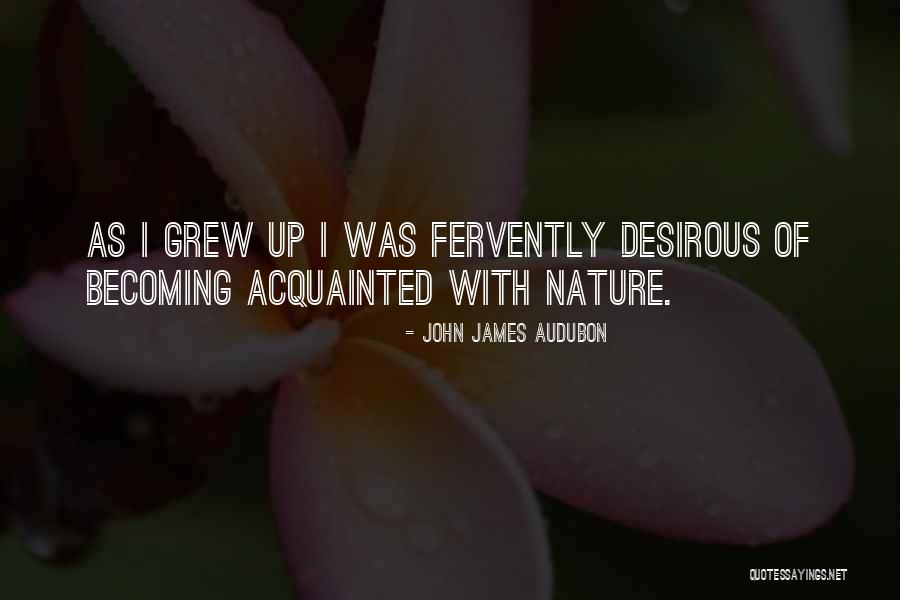 L Okese H L Quotes By John James Audubon