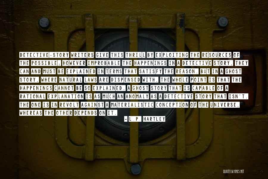 L.P. Hartley Quotes 1243377 L.P. Hartley Quotes 1243377