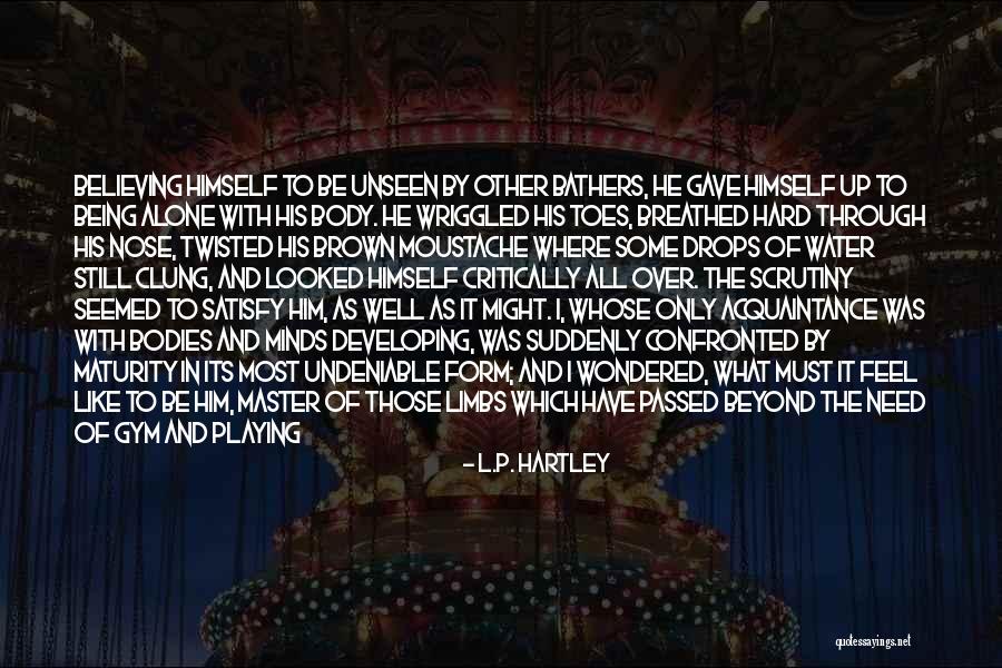 L.P. Hartley Quotes 2132847 L.P. Hartley Quotes 2132847