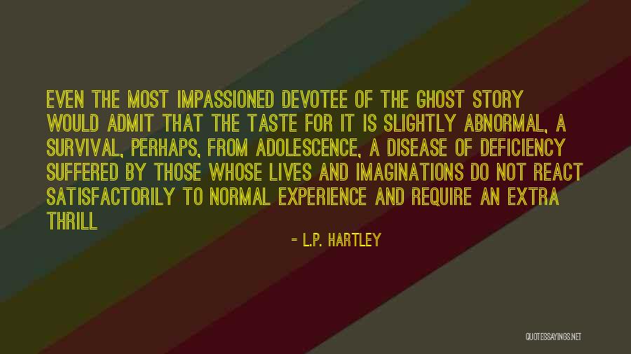 L.P. Hartley Quotes 909666