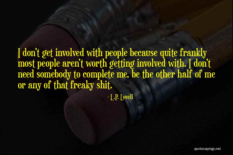 L.P. Lovell Quotes 1326382