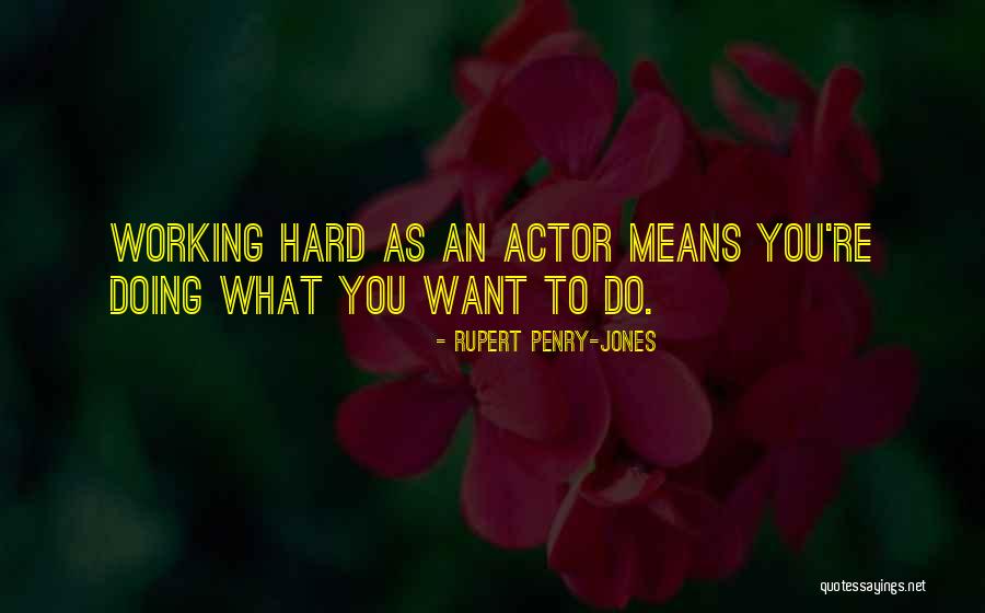 L Put Kava Quotes By Rupert Penry-Jones