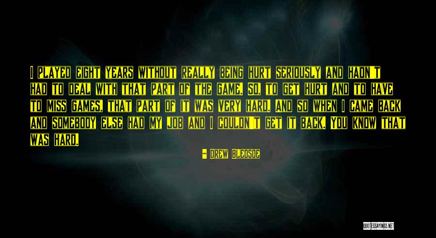 L Q Jobs Quotes By Drew Bledsoe L Q Jobs Quotes By Drew Bledsoe