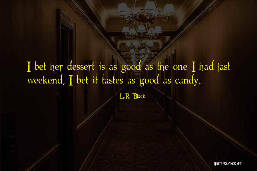 L.R. Black Quotes 1526812 L.R. Black Quotes 1526812