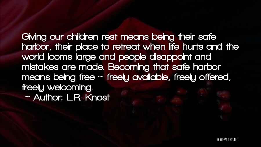 L.R. Knost Quotes 1179570