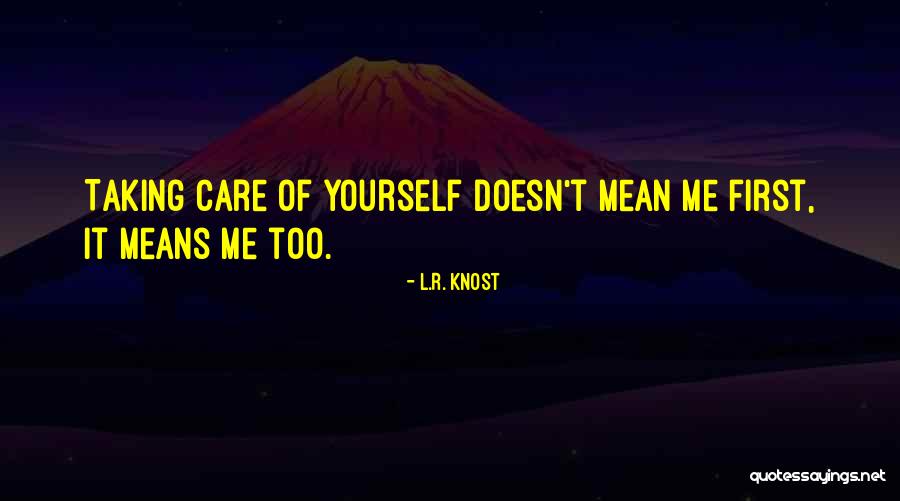 L.R. Knost Quotes 1468961