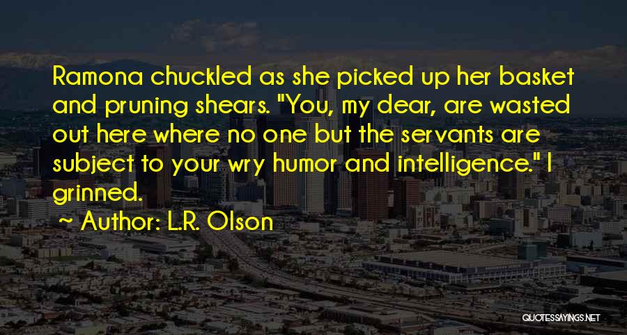 L.R. Olson Quotes 424914