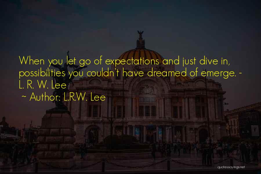 L.R.W. Lee Quotes 129320