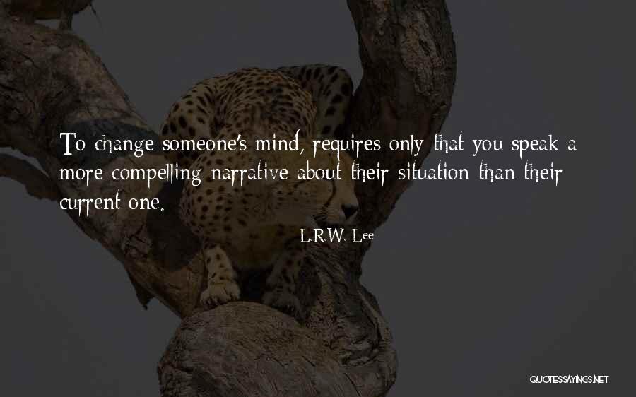 L.R.W. Lee Quotes 208085 L.R.W. Lee Quotes 208085