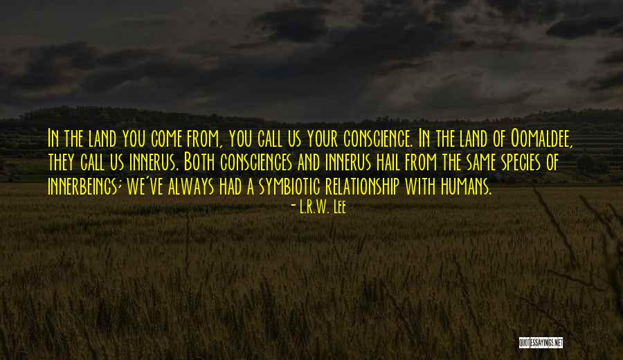 L.R.W. Lee Quotes 525046 L.R.W. Lee Quotes 525046
