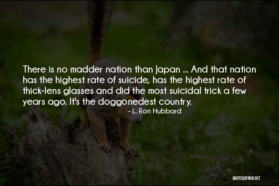 L. Ron Hubbard Quotes 1045214