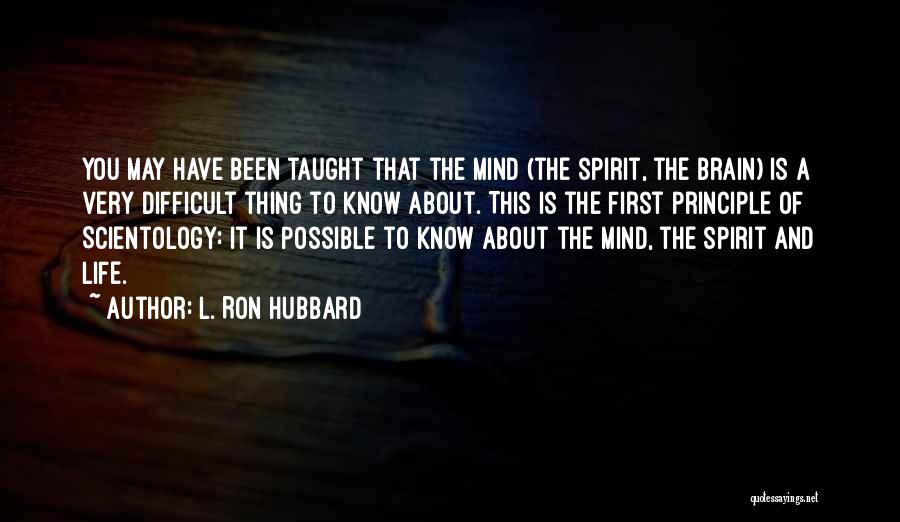 L. Ron Hubbard Quotes 1514216