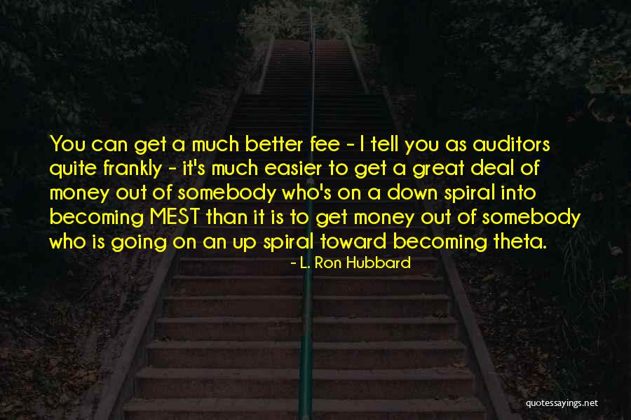 L. Ron Hubbard Quotes 1974483 L. Ron Hubbard Quotes 1974483