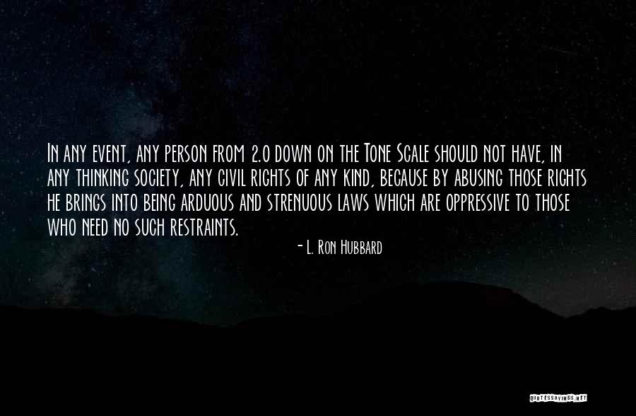 L. Ron Hubbard Quotes 552024 L. Ron Hubbard Quotes 552024