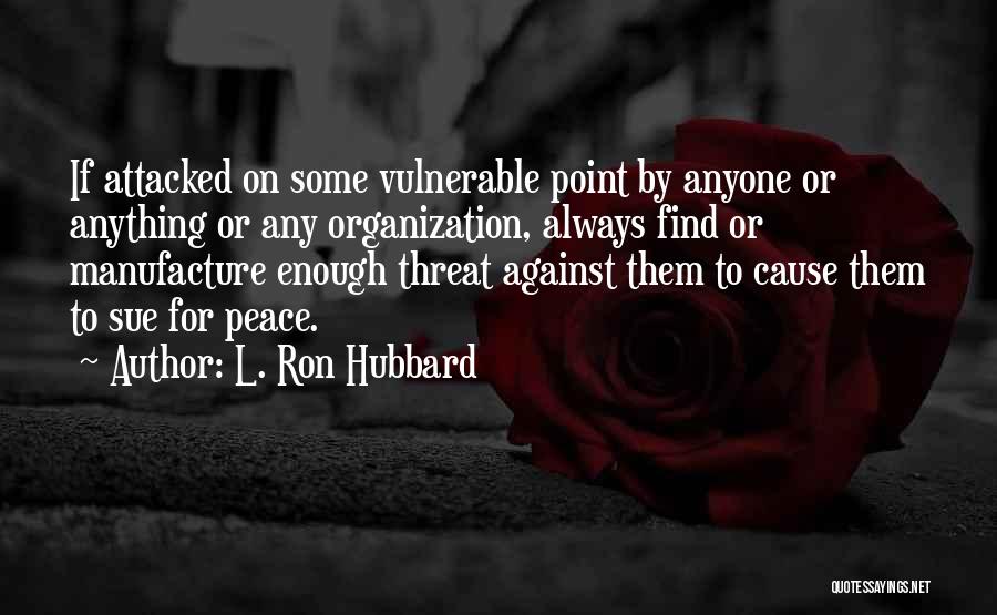L. Ron Hubbard Quotes 687578