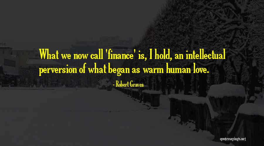 L&t Finance Quotes By Robert Graves L&t Finance Quotes By Robert Graves