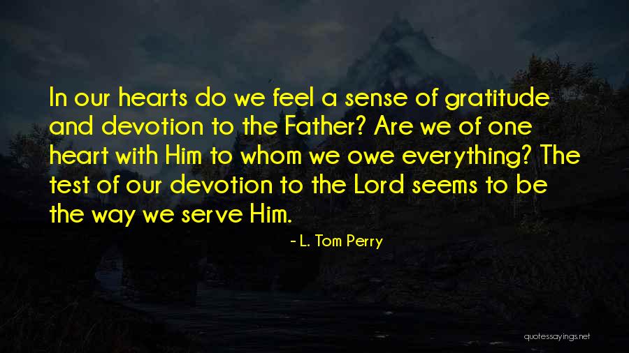 L. Tom Perry Quotes 162000