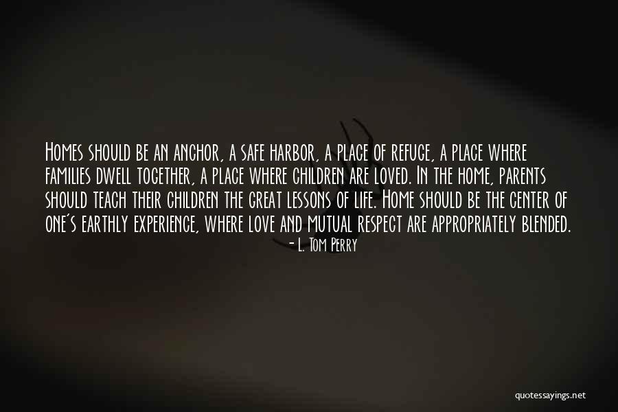 L. Tom Perry Quotes 1973781 L. Tom Perry Quotes 1973781