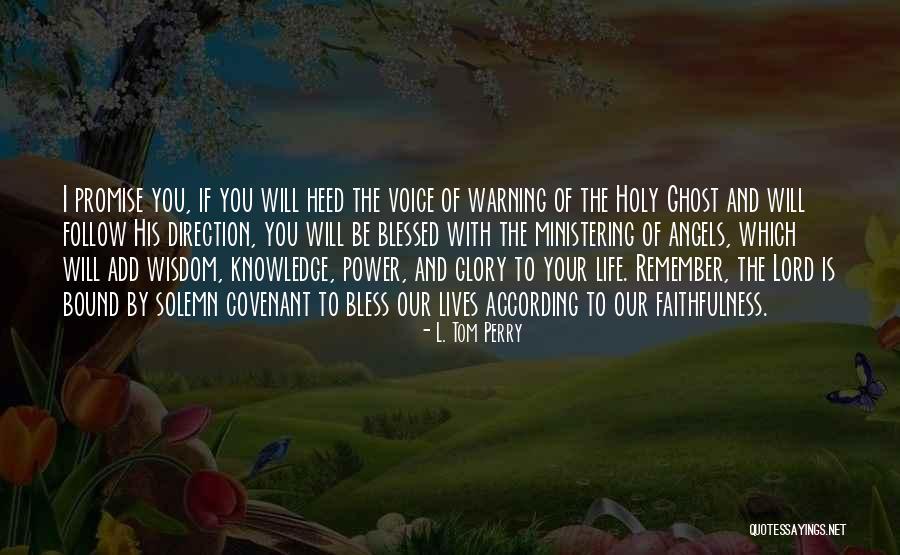 L. Tom Perry Quotes 2020105