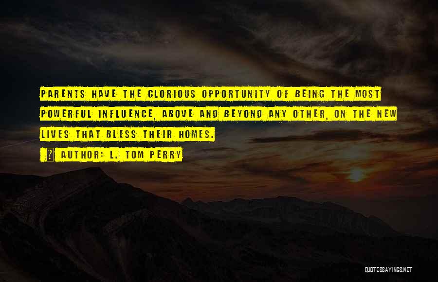 L. Tom Perry Quotes 2210504 L. Tom Perry Quotes 2210504