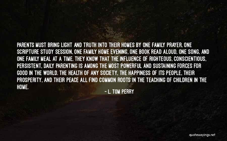 L. Tom Perry Quotes 2245637