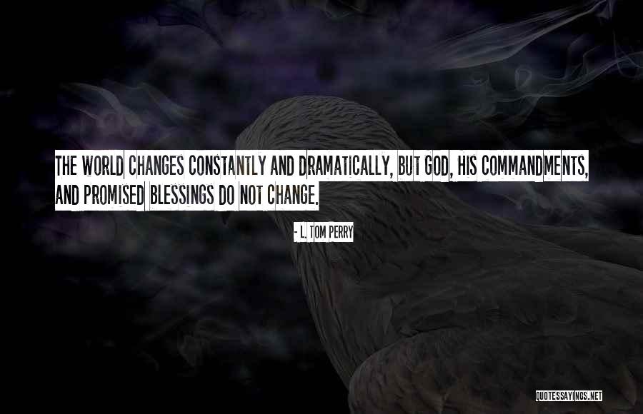 L. Tom Perry Quotes 388611 L. Tom Perry Quotes 388611