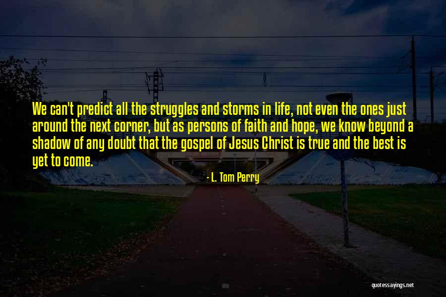 L. Tom Perry Quotes 659638