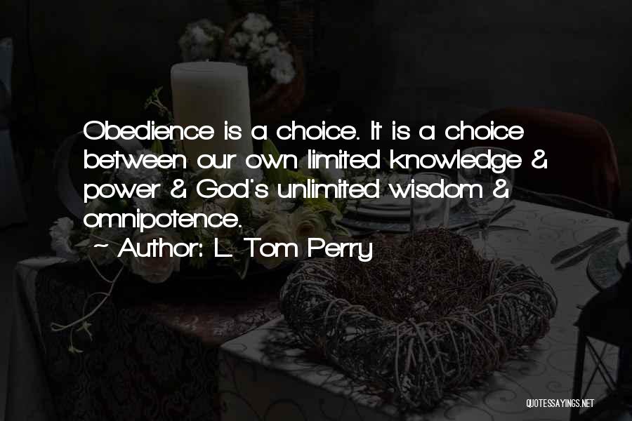 L. Tom Perry Quotes 684273